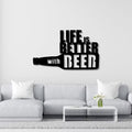 Life is Better with Beer Bottle Metal Art Wall Decor